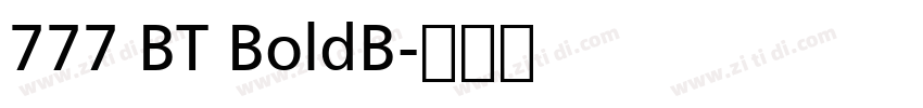 777 BT BoldB字体转换